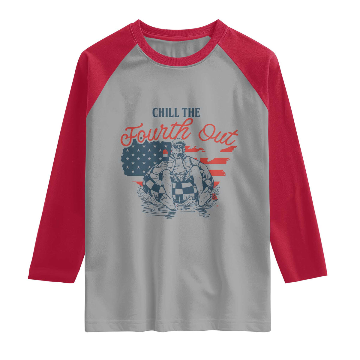 Chill The Fourth Out Raglan Shirt Funny FDT 4th of July TS14 Sport Gray Red Print Your Wear