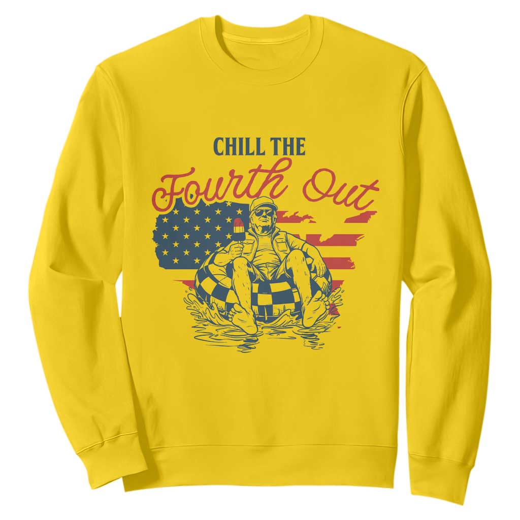 Chill The Fourth Out Sweatshirt Funny FDT 4th of July