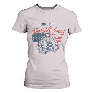Chill The Fourth Out T Shirt For Women Funny FDT 4th of July