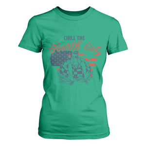 Chill The Fourth Out T Shirt For Women Funny FDT 4th of July