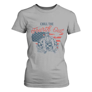 Chill The Fourth Out T Shirt For Women Funny FDT 4th of July