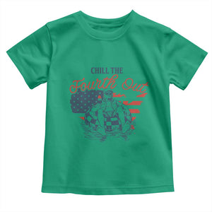 Chill The Fourth Out Toddler T Shirt Funny FDT 4th of July