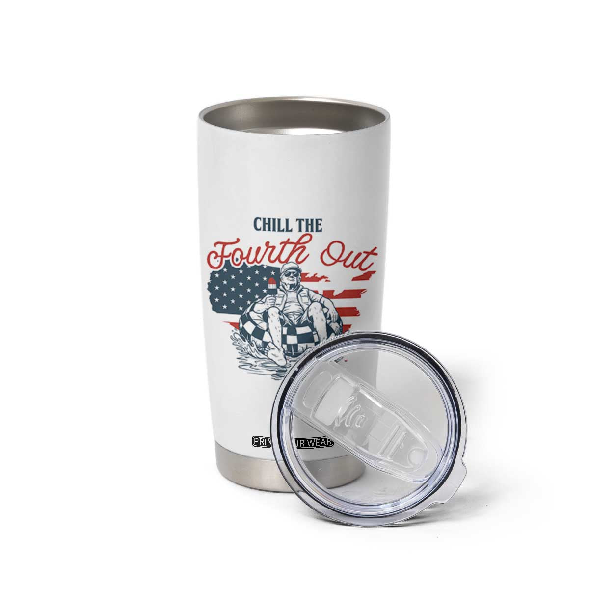Chill The Fourth Out Tumbler Cup Funny FDT 4th of July