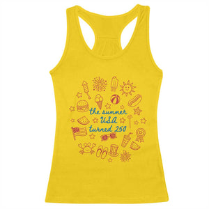 The Summer USA Turned 250 Racerback Tank Top 250 Years America Anniversary 4th of July