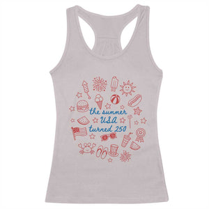 The Summer USA Turned 250 Racerback Tank Top 250 Years America Anniversary 4th of July