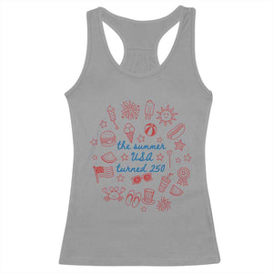 The Summer USA Turned 250 Racerback Tank Top 250 Years America Anniversary 4th of July