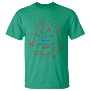 The Summer USA Turned 250 T Shirt 250 Years America Anniversary 4th of July