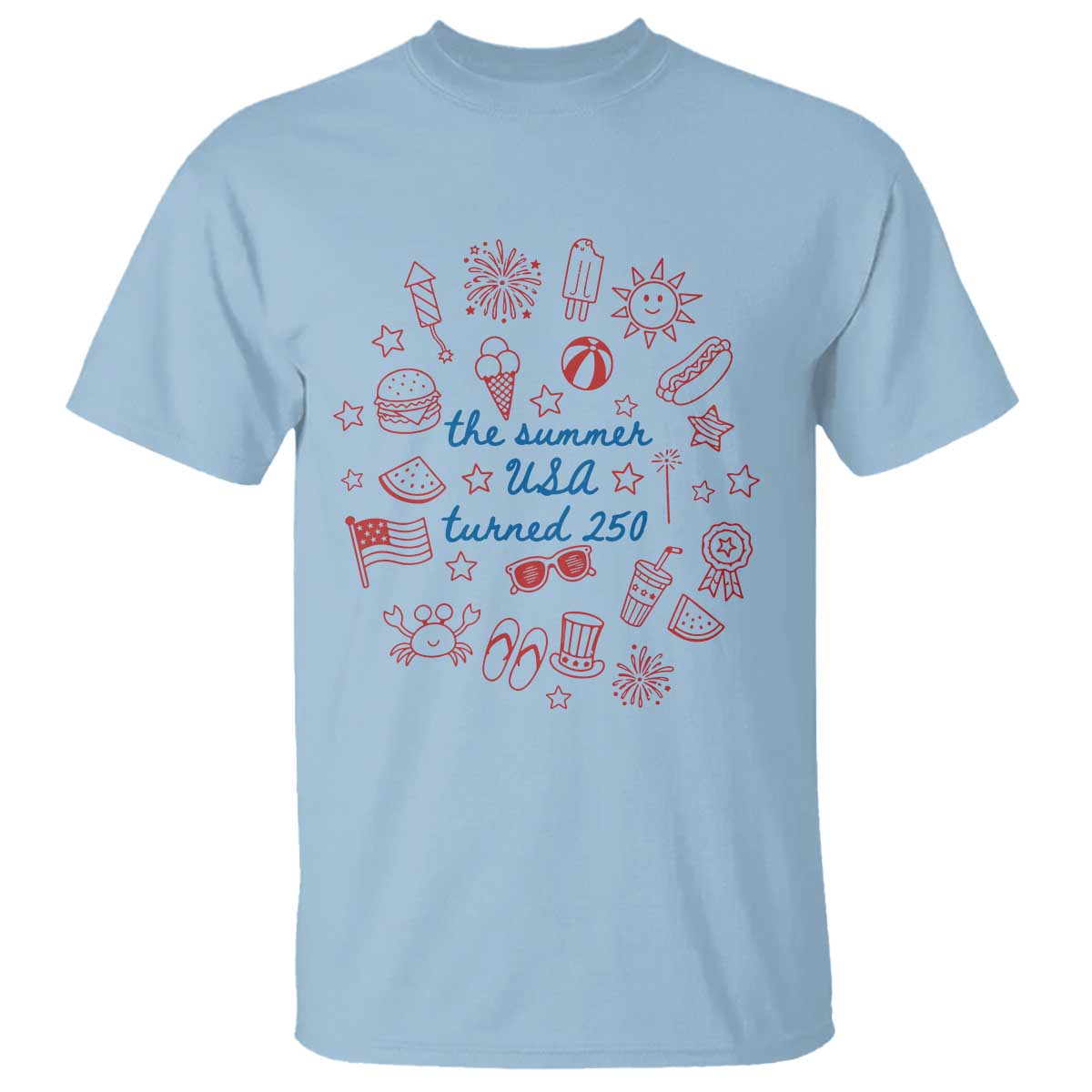 The Summer USA Turned 250 T Shirt 250 Years America Anniversary 4th of July