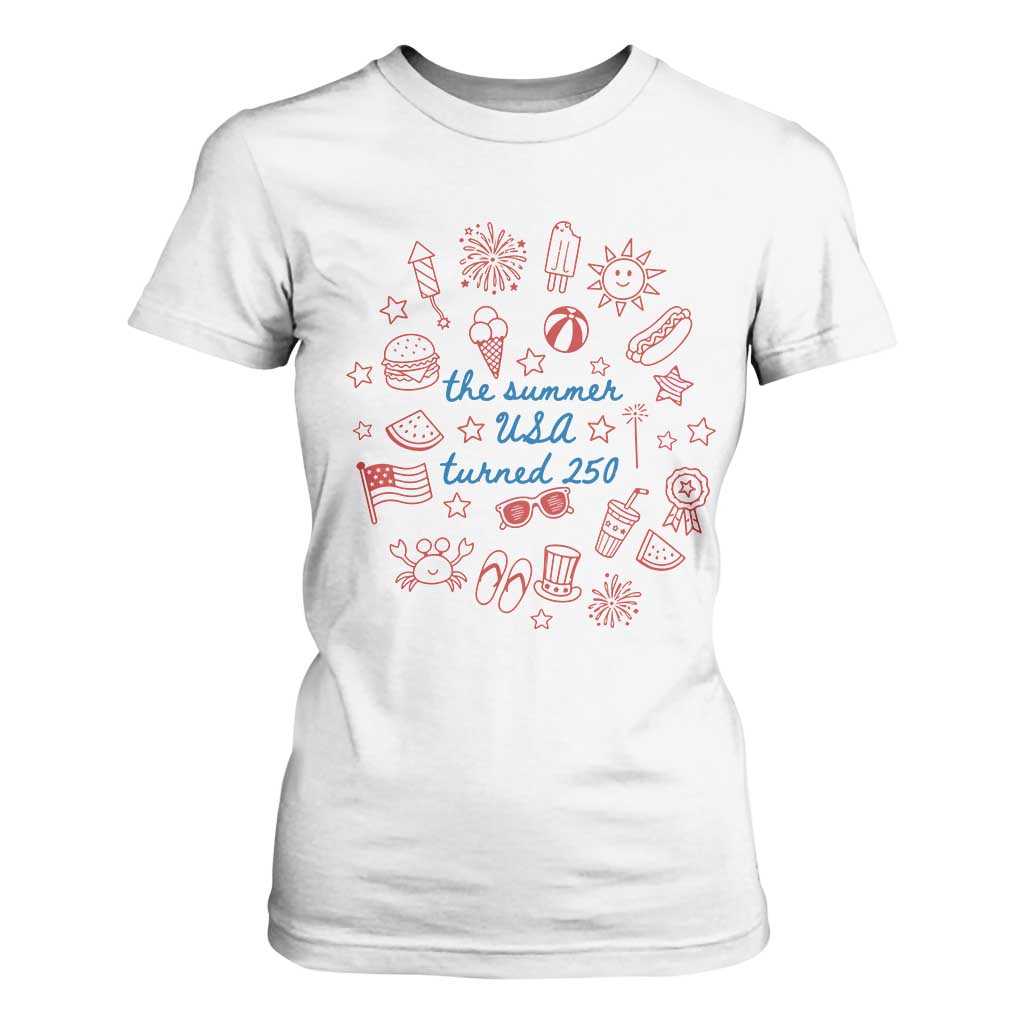 The Summer USA Turned 250 T Shirt For Women 250 Years America Anniversary 4th of July