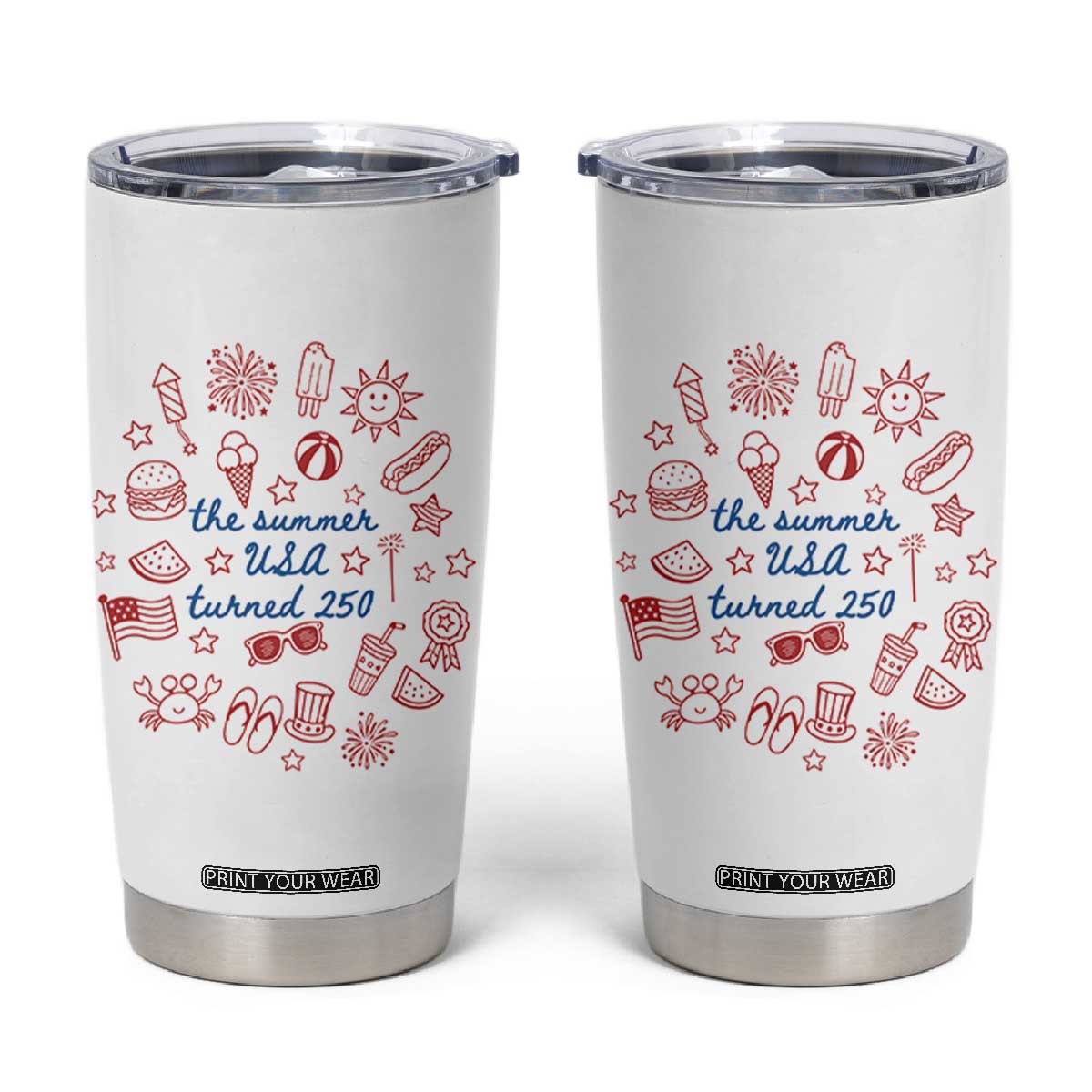 The Summer USA Turned 250 Tumbler Cup 250 Years America Anniversary 4th of July