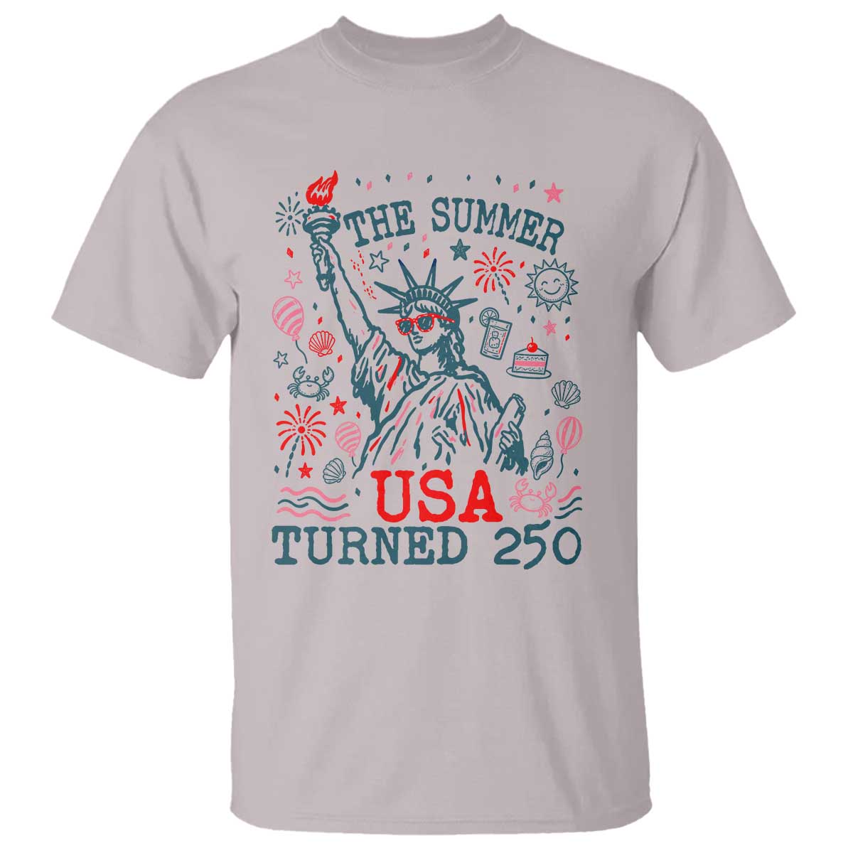 250 Years America Anniversary Statue of Liberty T Shirt The Summer USA Turned 250