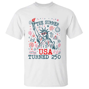 250 Years America Anniversary Statue of Liberty T Shirt The Summer USA Turned 250