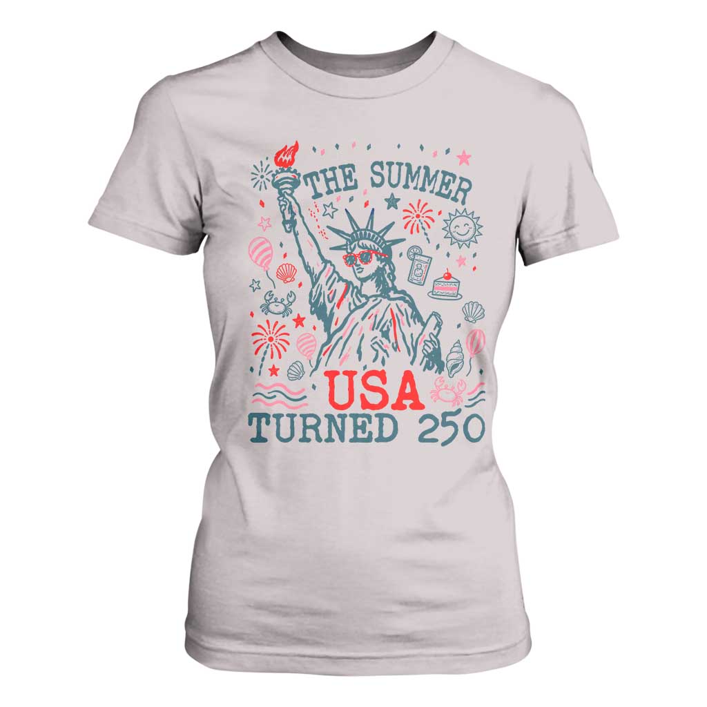 250 Years America Anniversary Statue of Liberty T Shirt For Women The Summer USA Turned 250