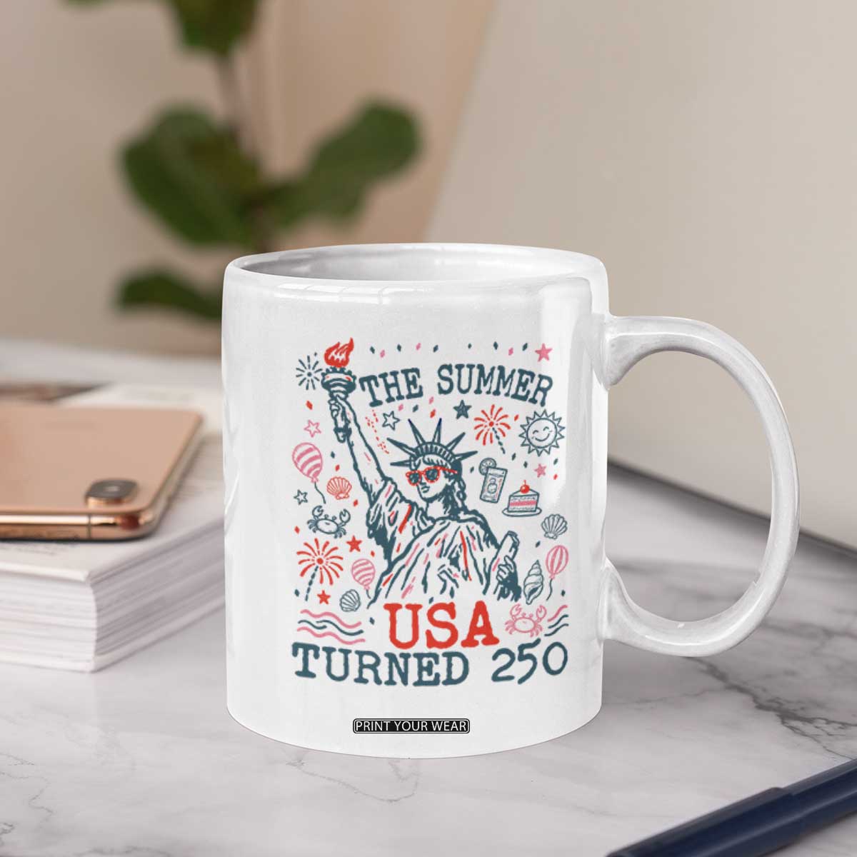 250 Years America Anniversary Statue of Liberty Coffee Mug The Summer USA Turned 250