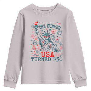 250 Years America Anniversary Statue of Liberty Youth Sweatshirt The Summer USA Turned 250