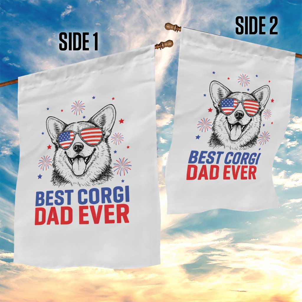 Best Corgi Dad Ever Garden Flag Funny Dog Lover Dad 4th Of July