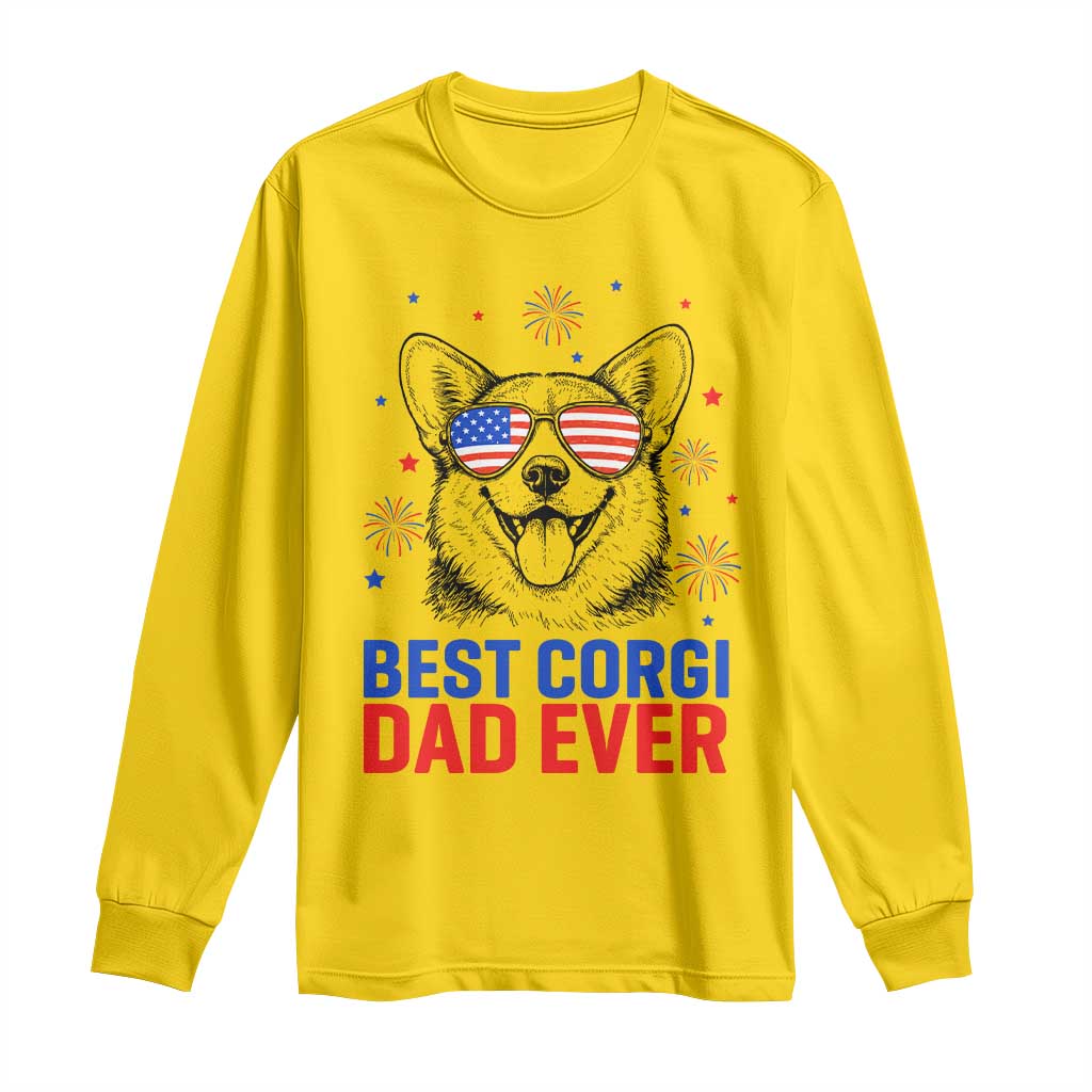 Best Corgi Dad Ever Long Sleeve Shirt Funny Dog Lover Dad 4th Of July