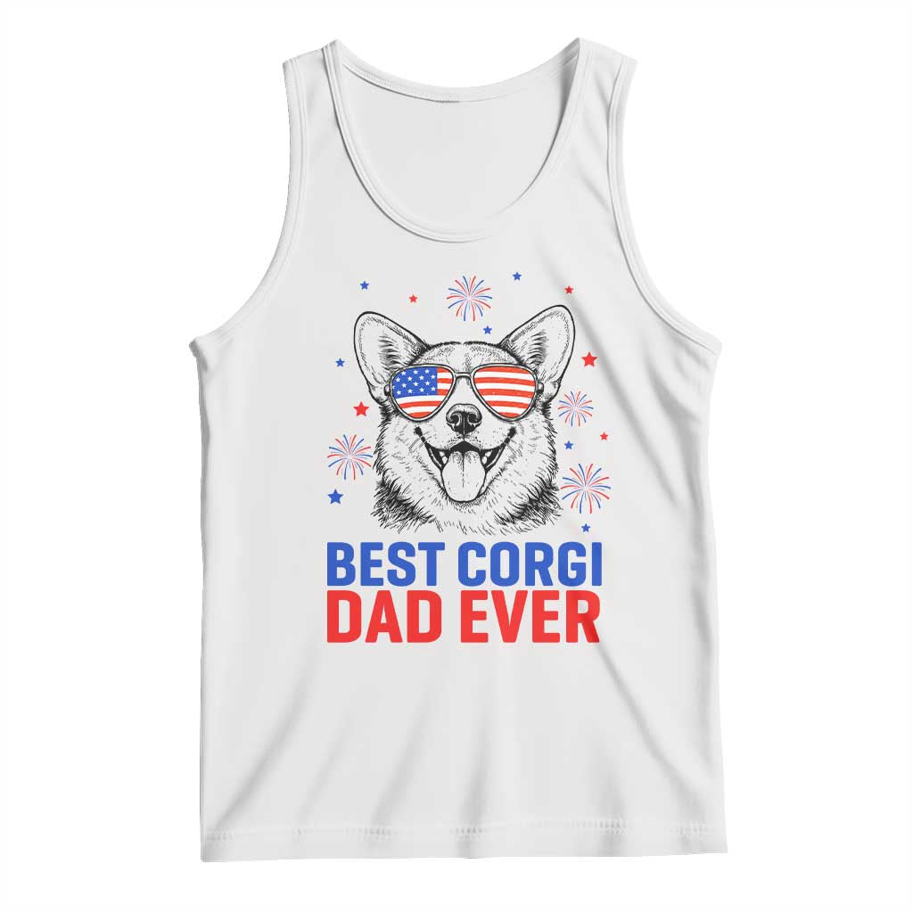 Best Corgi Dad Ever Tank Top Funny Dog Lover Dad 4th Of July