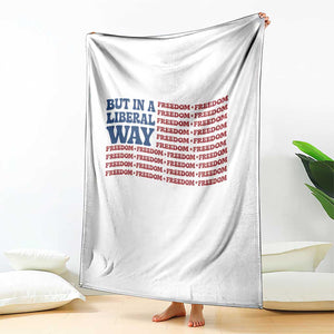 USA But In A Liberal Way 4th of July Throw Blanket Feminist Women's Rights Freedom