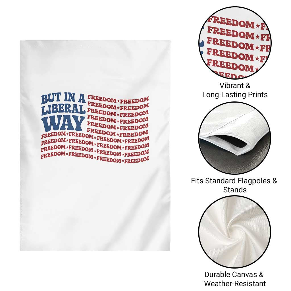 USA But In A Liberal Way 4th of July Garden Flag Feminist Women's Rights Freedom