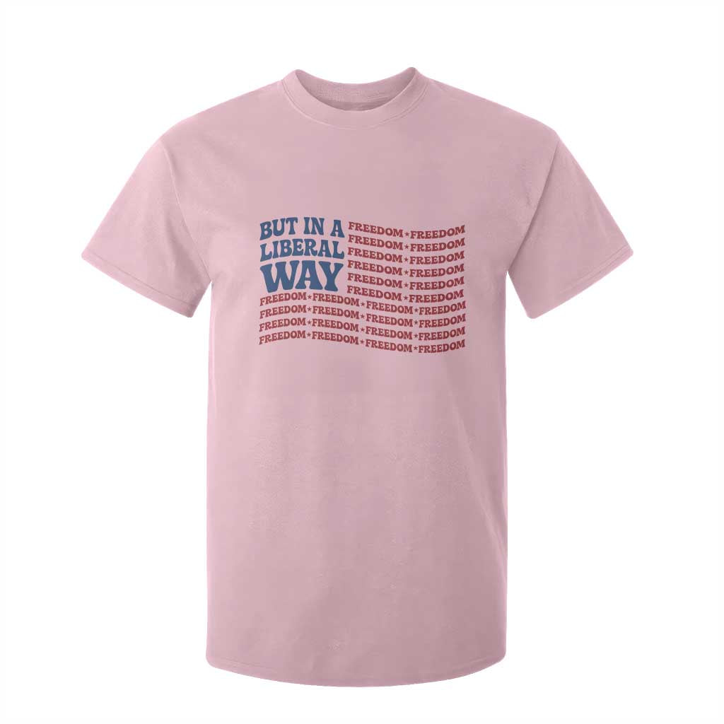 USA But In A Liberal Way 4th of July T Shirt For Kid Feminist Women's Rights Freedom