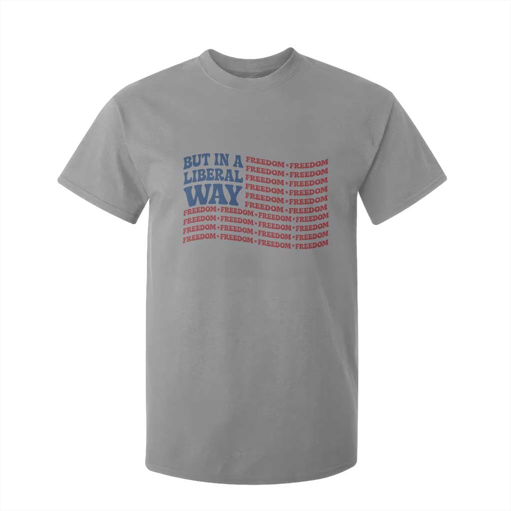 USA But In A Liberal Way 4th of July T Shirt For Kid Feminist Women's Rights Freedom