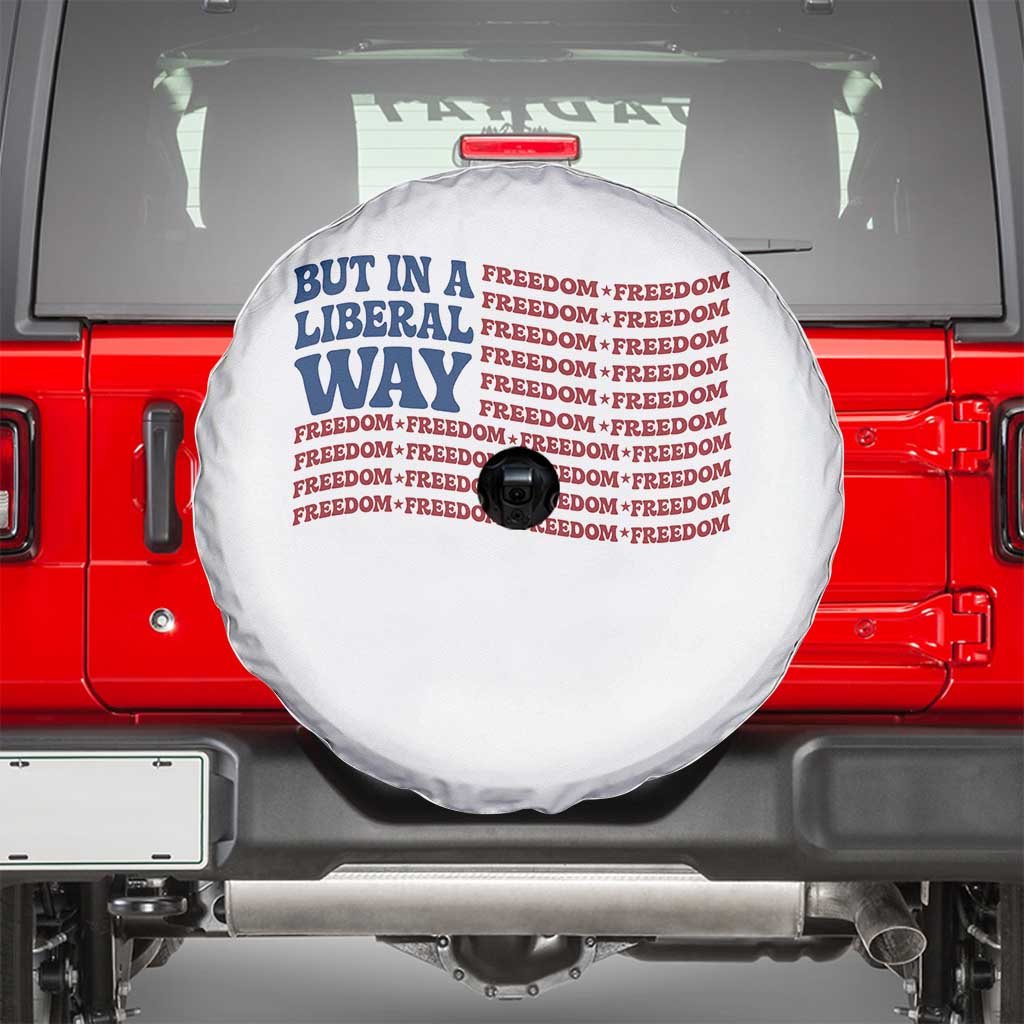 USA But In A Liberal Way 4th of July Spare Tire Cover Feminist Women's Rights Freedom