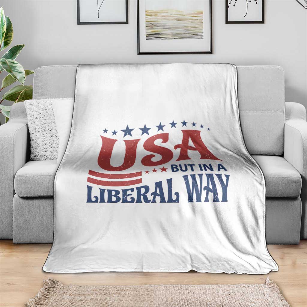 USA But In A Liberal Way 4th of July Throw Blanket Feminist Women's Rights