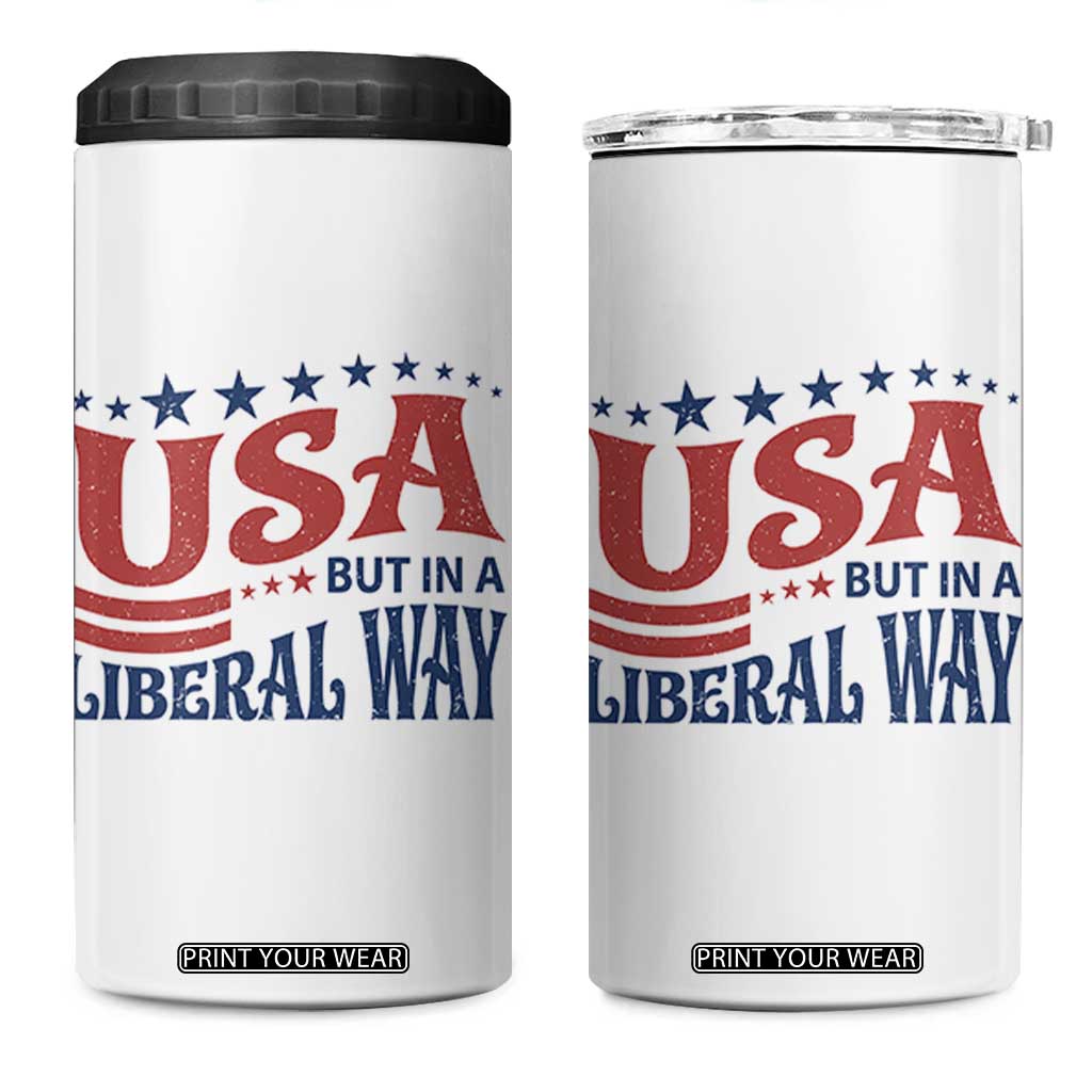 USA But In A Liberal Way 4th of July 4 in 1 Can Cooler Tumbler Feminist Women's Rights