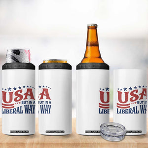 USA But In A Liberal Way 4th of July 4 in 1 Can Cooler Tumbler Feminist Women's Rights