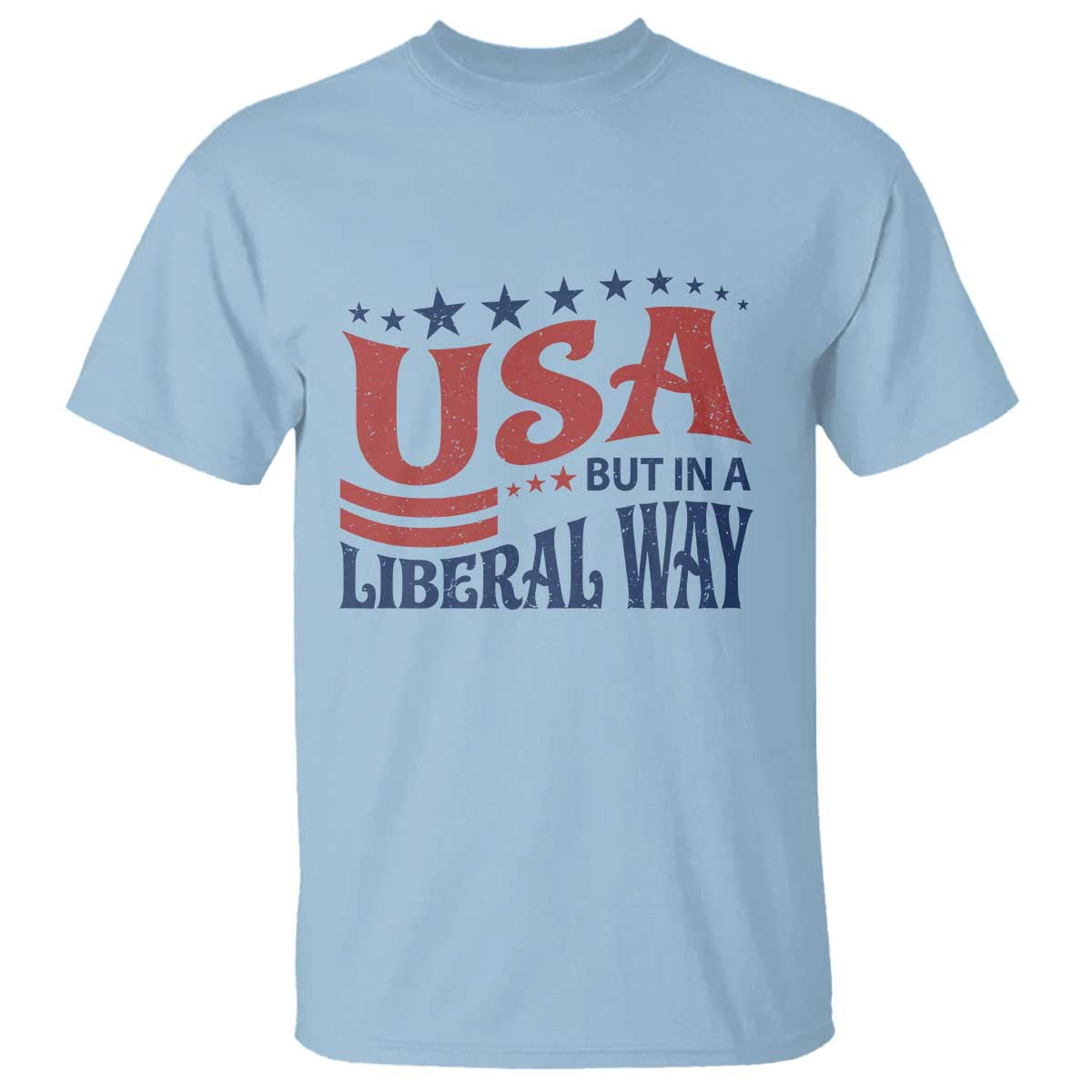 USA But In A Liberal Way 4th of July T Shirt Feminist Women's Rights