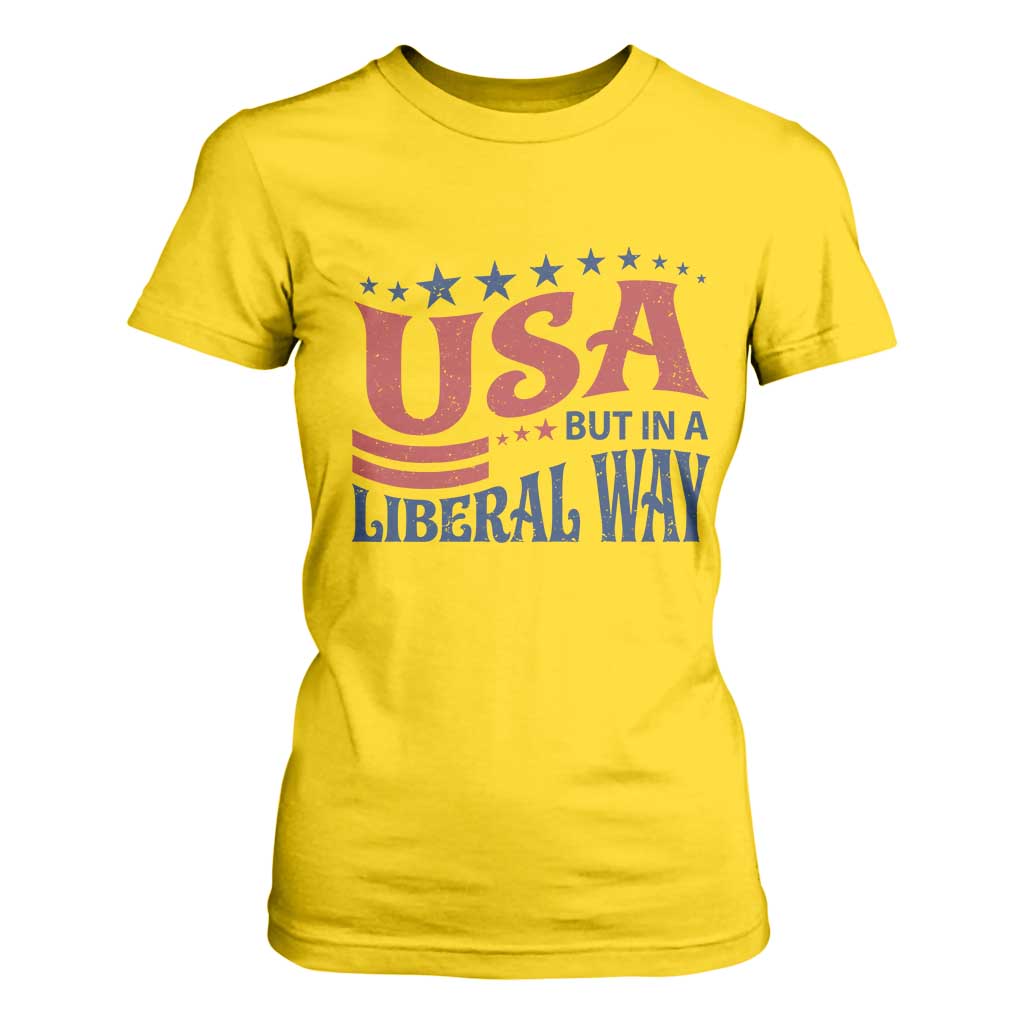USA But In A Liberal Way 4th of July T Shirt For Women Feminist Women's Rights
