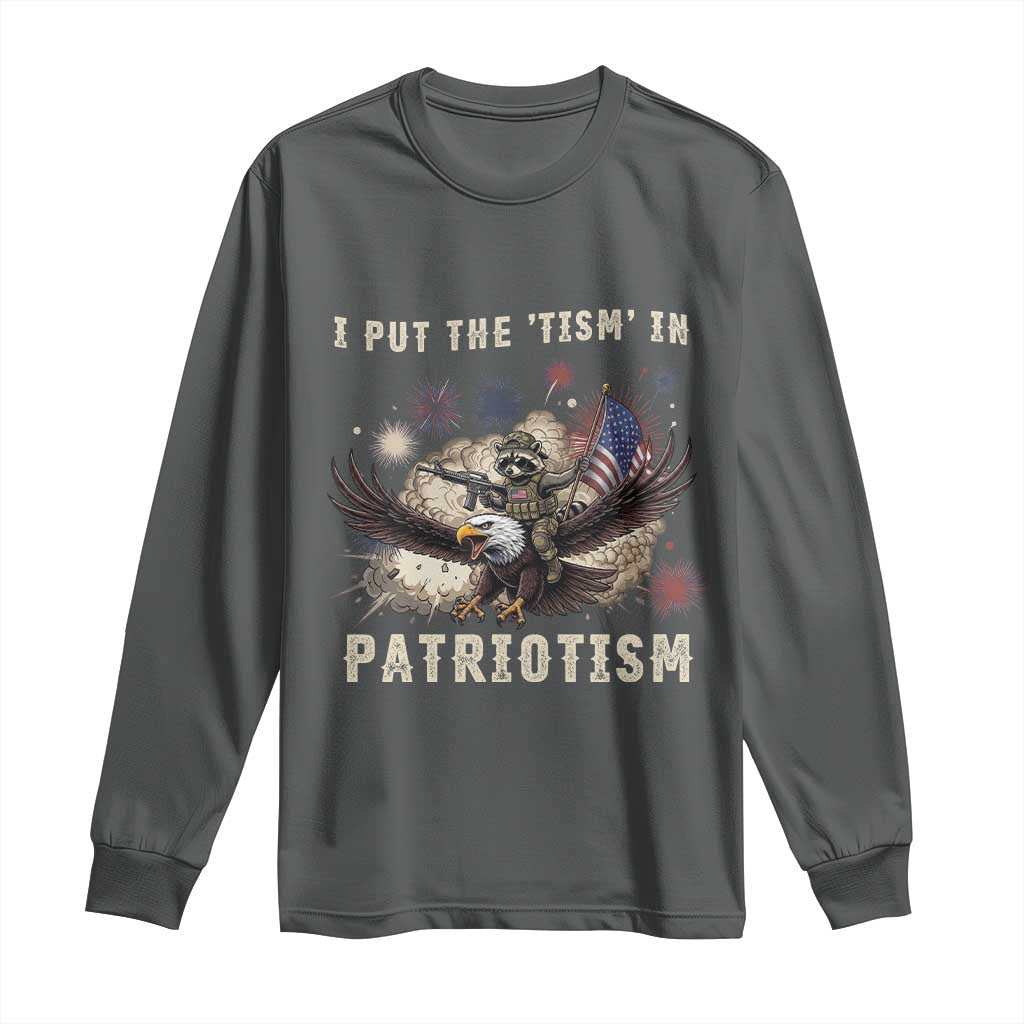 I Put The Tism in Patriotism Long Sleeve Shirt Retro Eagle Raccoon USA Flag