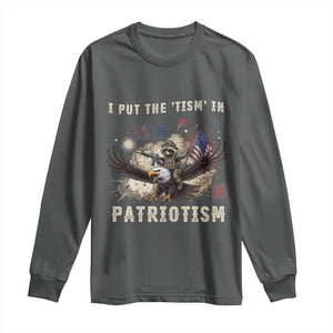 I Put The Tism in Patriotism Long Sleeve Shirt Retro Eagle Raccoon USA Flag