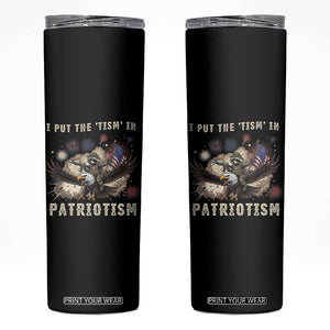 I Put The Tism in Patriotism Skinny Tumbler Retro Eagle Raccoon USA Flag