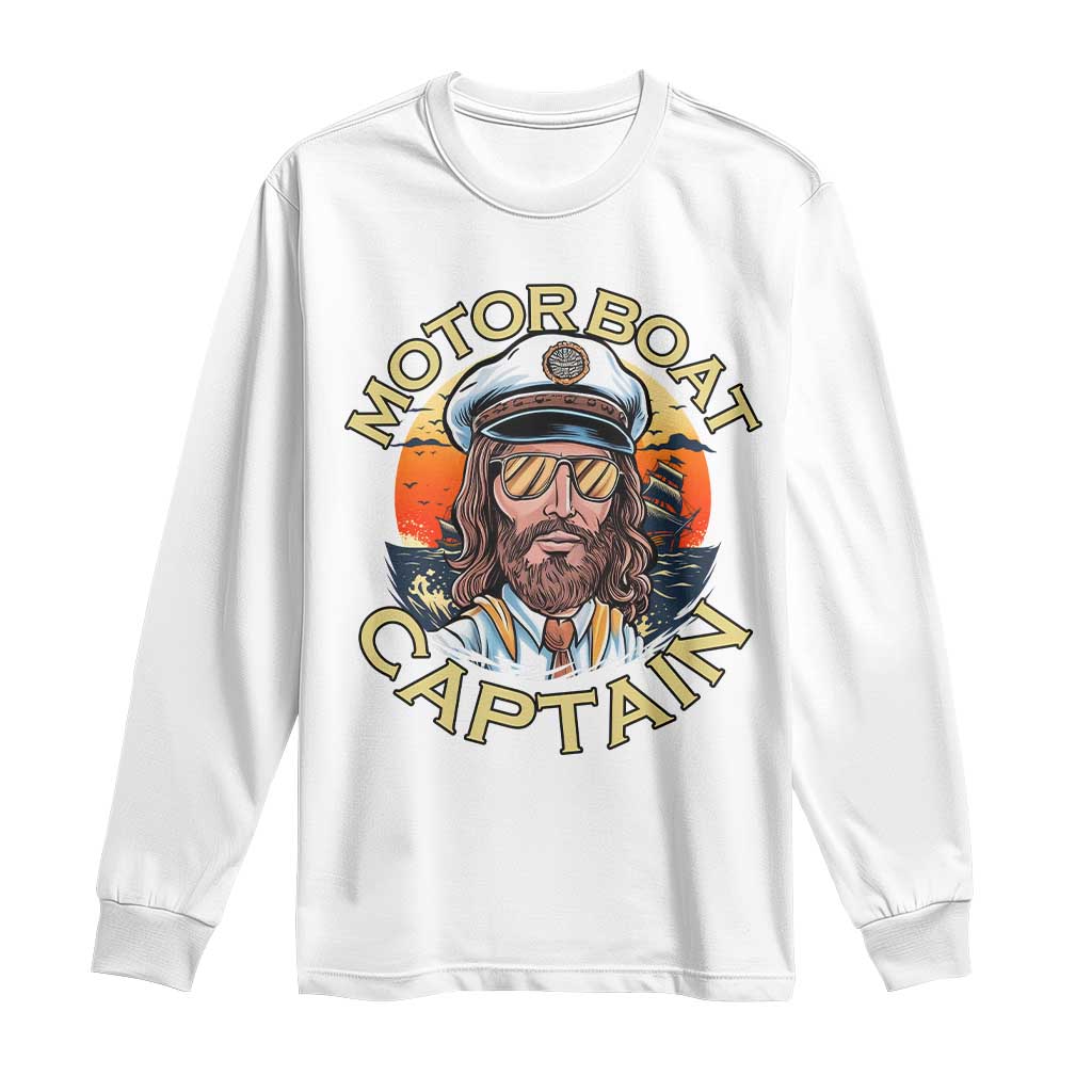 Funny Pontoon Boating Motor Boatin Lake Long Sleeve Shirt Motor Boat Captain TS14 White Print Your Wear