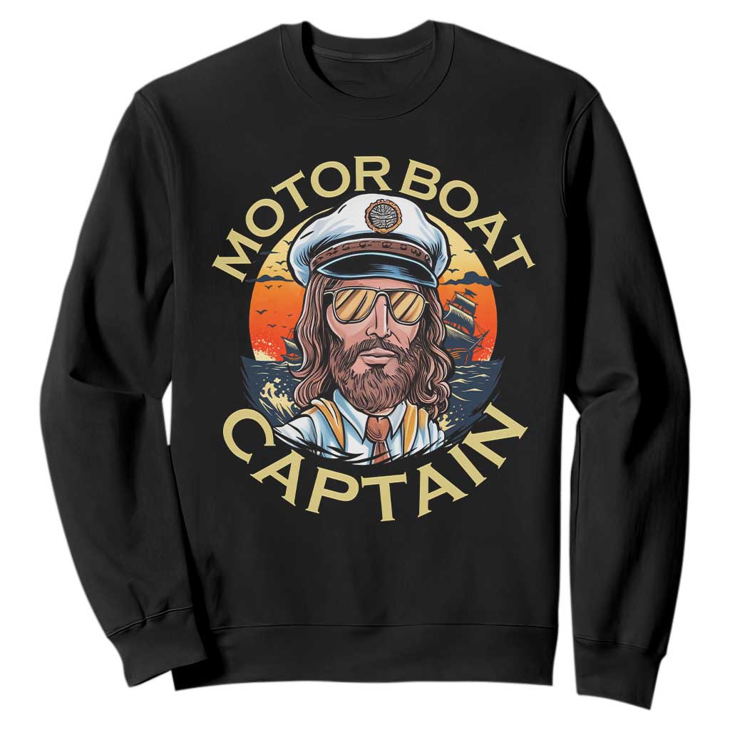 Funny Pontoon Boating Motor Boatin Lake Sweatshirt Motor Boat Captain TS14 Black Print Your Wear