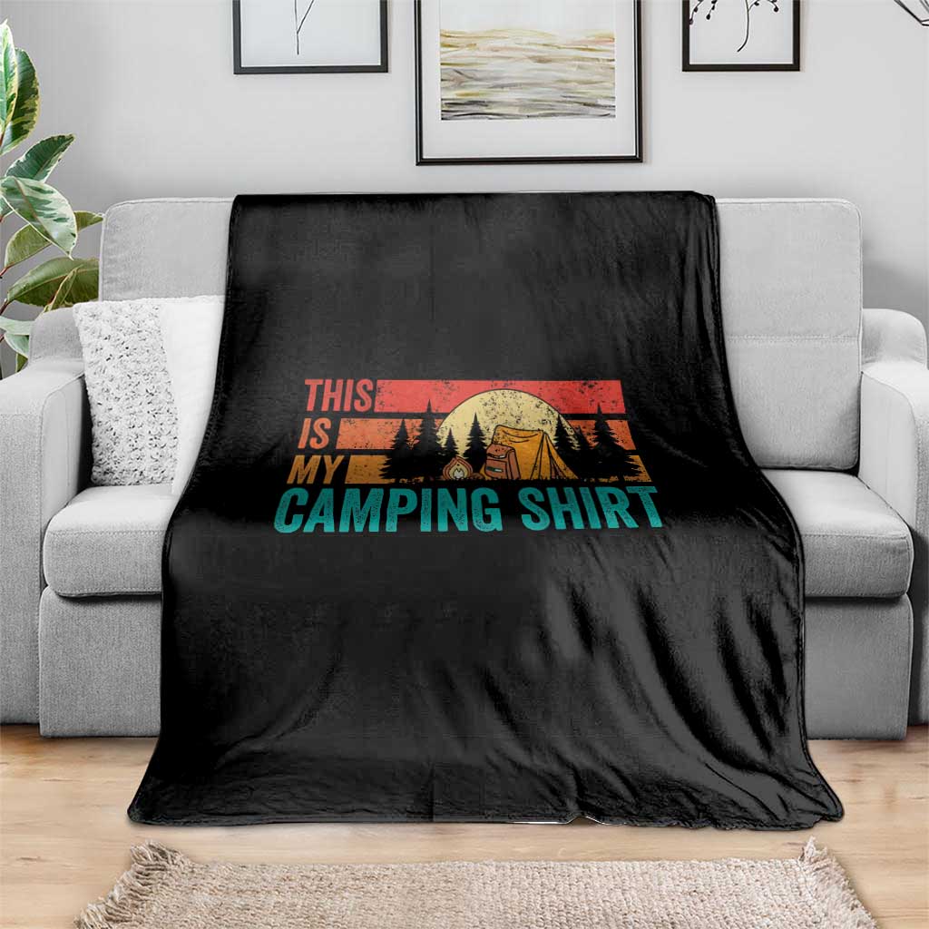 Funny Camper Throw Blanket This Is My Camping Shirt TS14 Print Your Wear