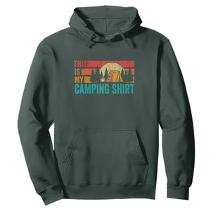 Funny Camper Hoodie This Is My Camping Shirt TS14 Dark Forest Green Print Your Wear