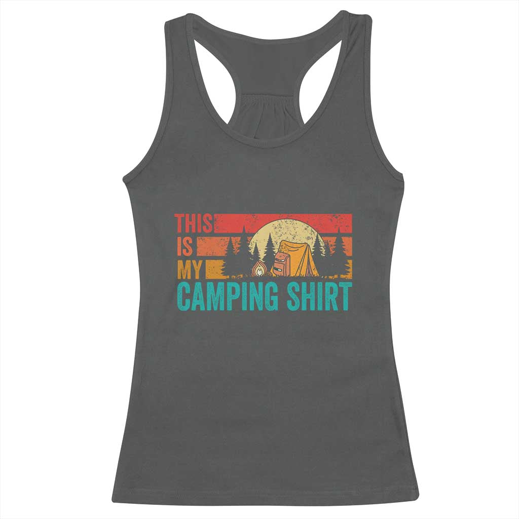 Funny Camper Racerback Tank Top This Is My Camping Shirt TS14 Dark Heather Print Your Wear