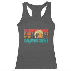 Funny Camper Racerback Tank Top This Is My Camping Shirt TS14 Dark Heather Print Your Wear