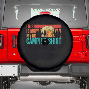 Funny Camper Spare Tire Cover This Is My Camping Shirt TS14 Black Print Your Wear