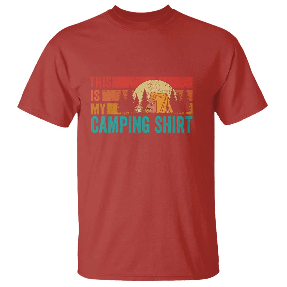 Funny Camper T Shirt This Is My Camping Shirt TS14 Red Print Your Wear