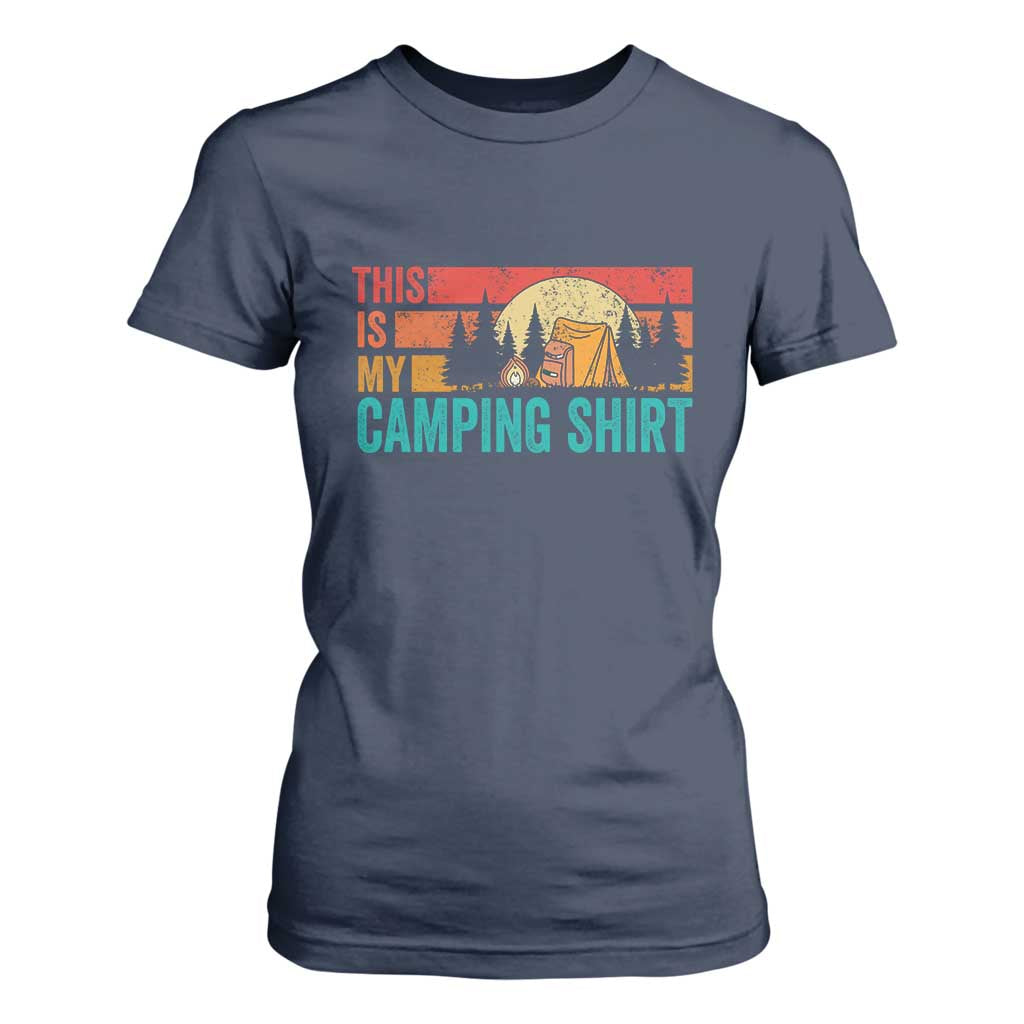 Funny Camper T Shirt For Women This Is My Camping Shirt TS14 Navy Print Your Wear