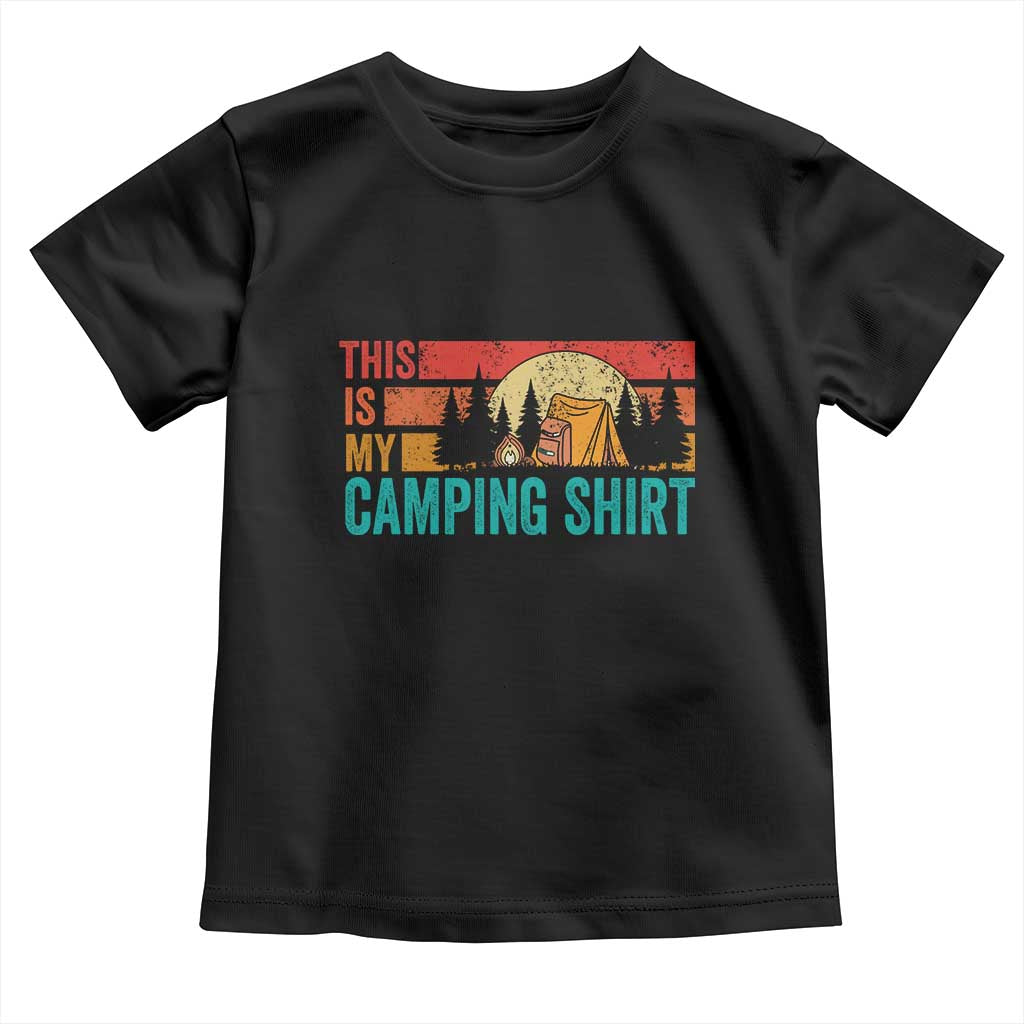 Funny Camper Toddler T Shirt This Is My Camping Shirt TS14 Black Print Your Wear