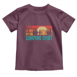 Funny Camper Toddler T Shirt This Is My Camping Shirt TS14 Maroon Print Your Wear
