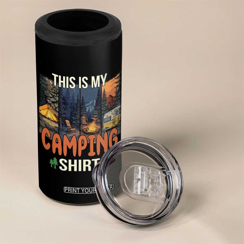 Funny Camper Glamper 4 in 1 Can Cooler Tumbler This Is My Camping Shirt TS14 Print Your Wear