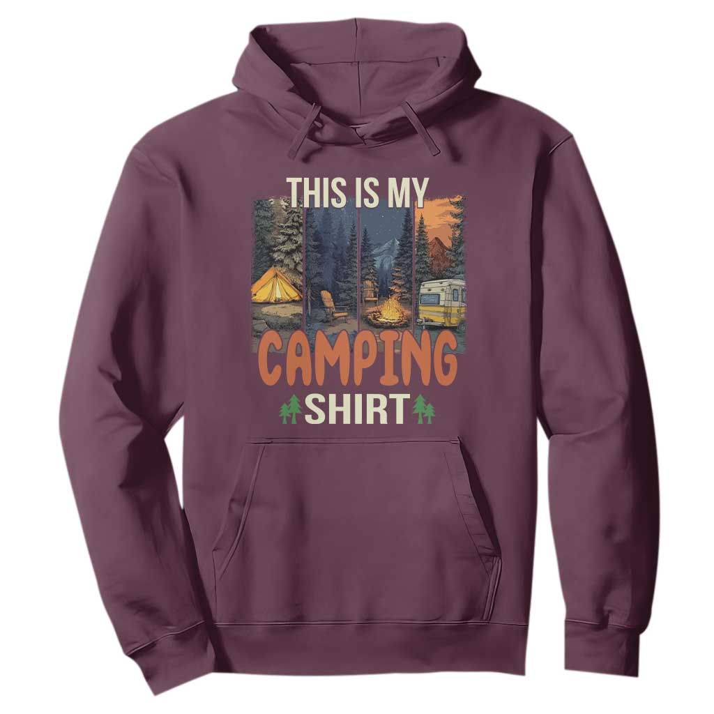 Funny Camper Glamper Hoodie This Is My Camping Shirt TS14 Maroon Print Your Wear