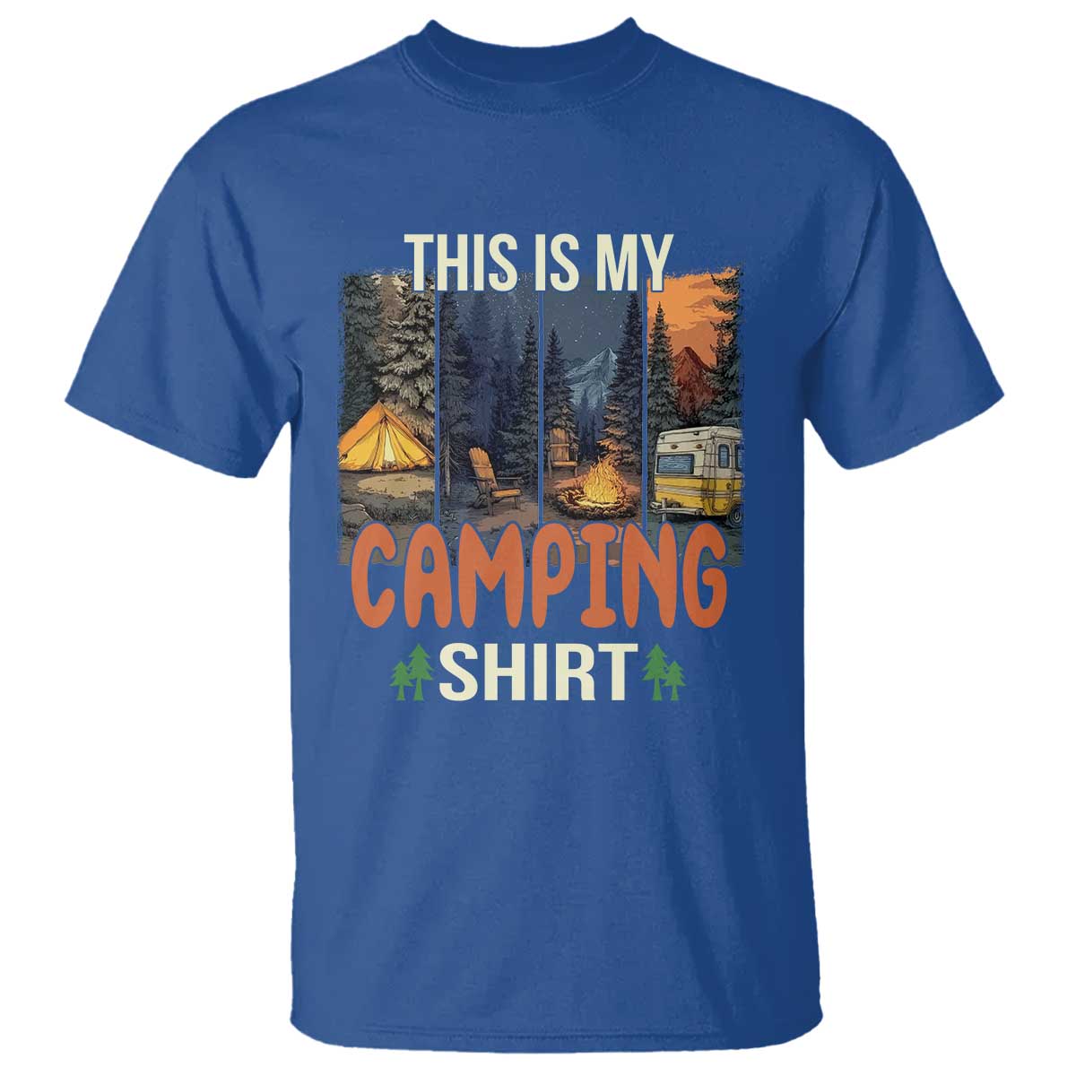 Funny Camper Glamper T Shirt This Is My Camping Shirt TS14 Royal Blue Print Your Wear