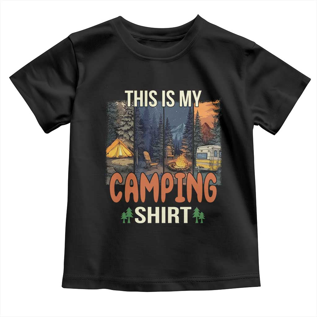 Funny Camper Glamper Toddler T Shirt This Is My Camping Shirt TS14 Black Print Your Wear